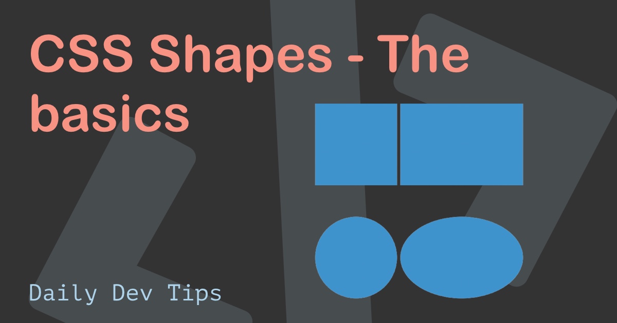 CSS Shapes - The basics