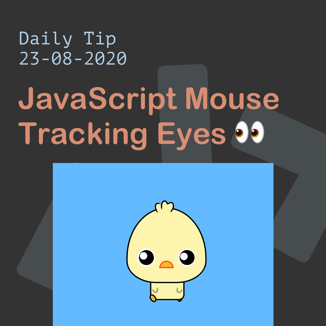 JavaScript Mouse Tracking Eyes 👀