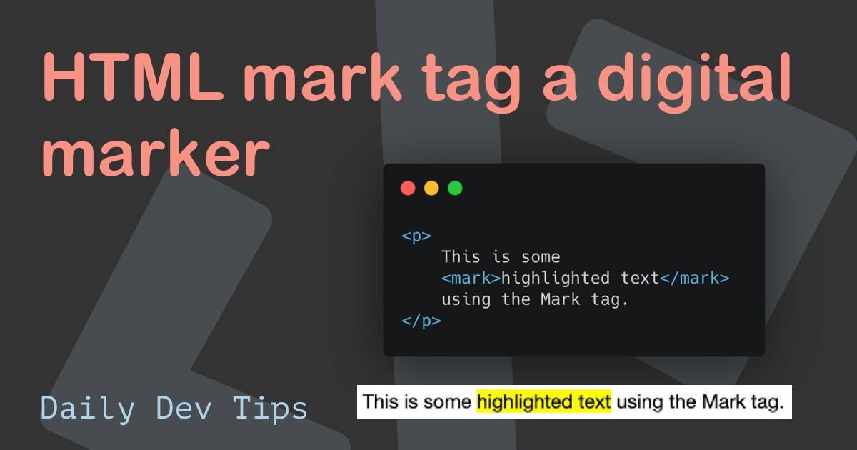 HTML mark tag a digital marker