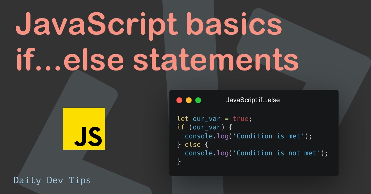 JavaScript Basics If else Statement