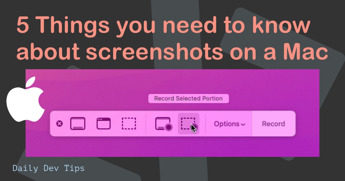 5 Things you need to know about screenshots on a Mac