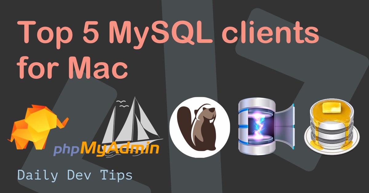 Top 5 MySQL clients for Mac