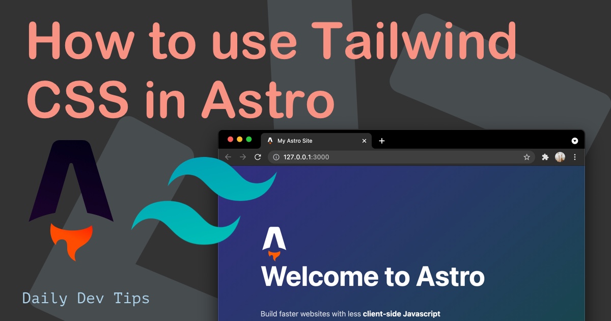 How to use Tailwind CSS in Astro