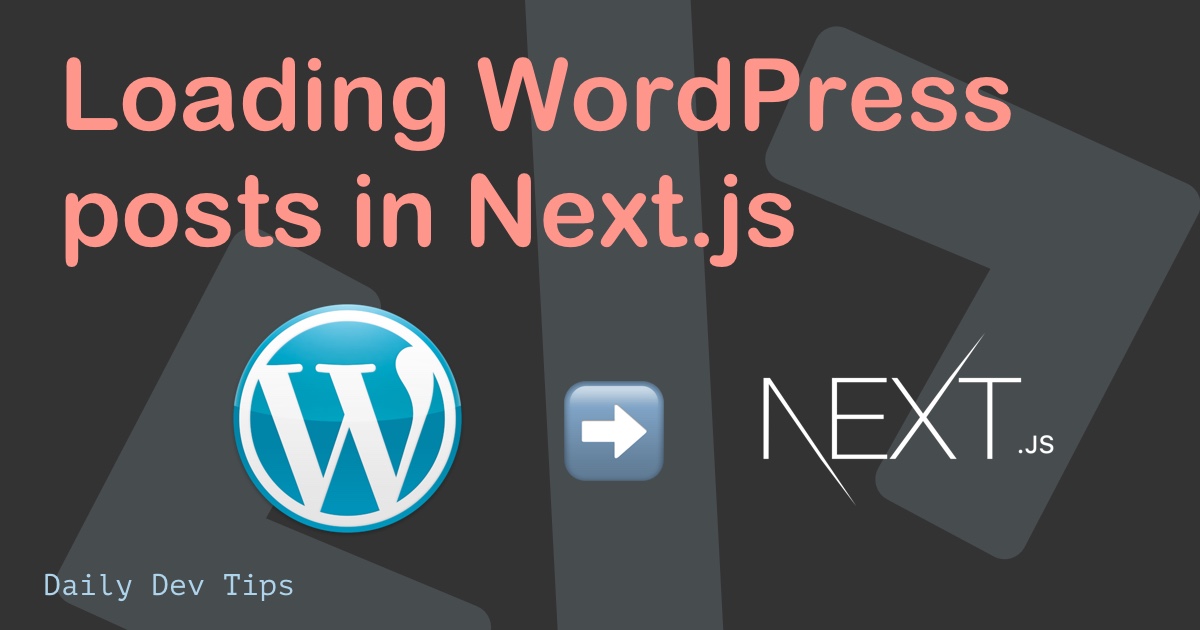 Loading WordPress posts in Next.js