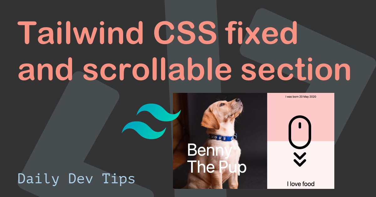 Tailwind CSS fixed and scrollable section