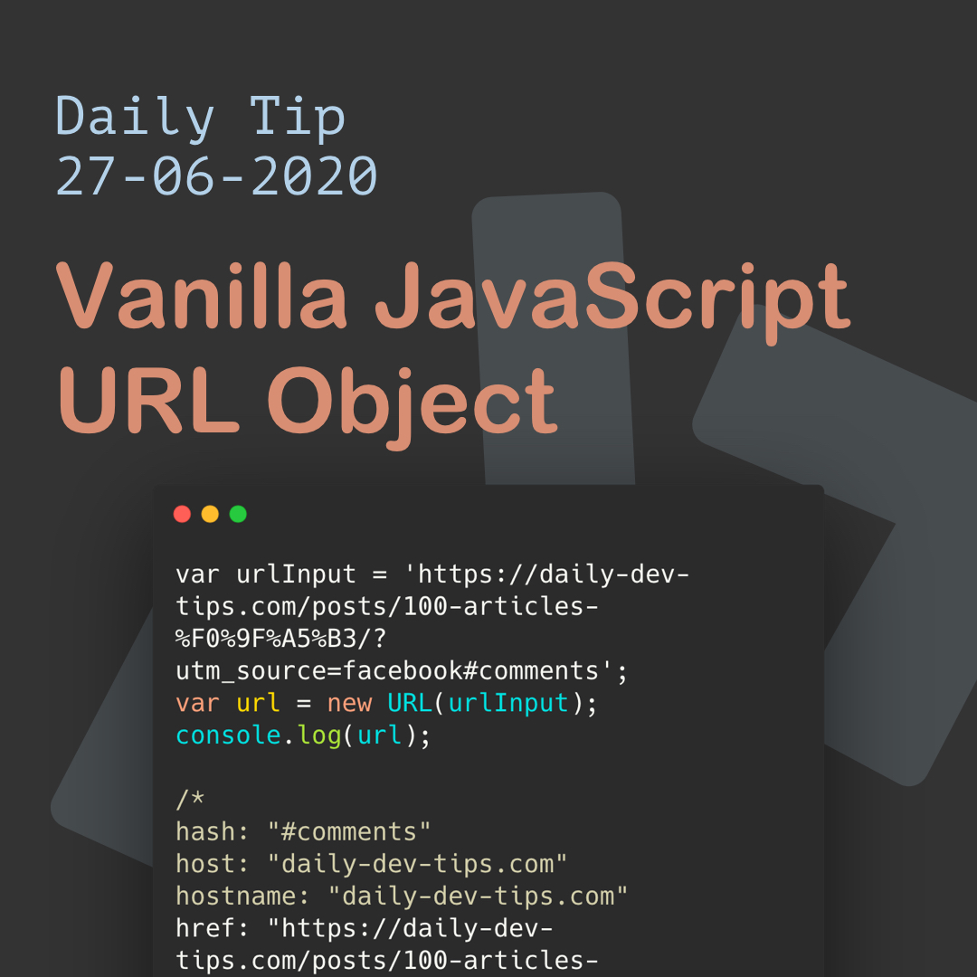 Vanilla JavaScript URL Object