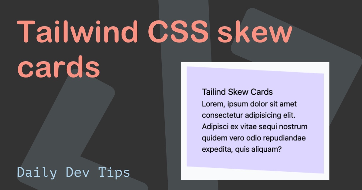 Tailwind CSS skew cards