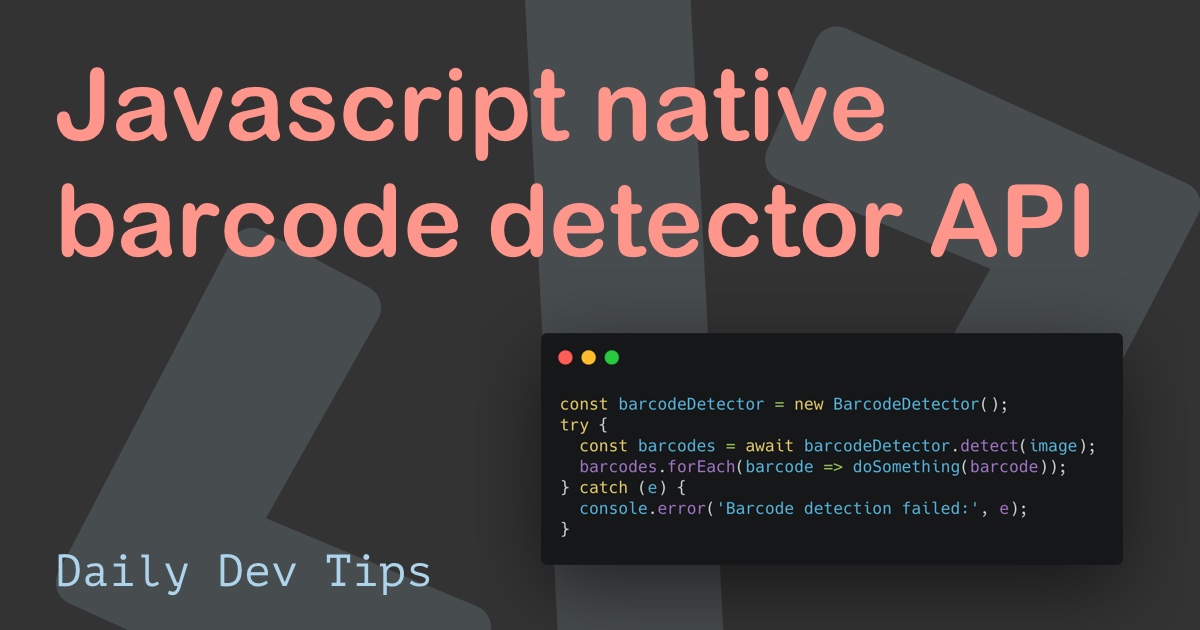 Javascript native barcode detector API