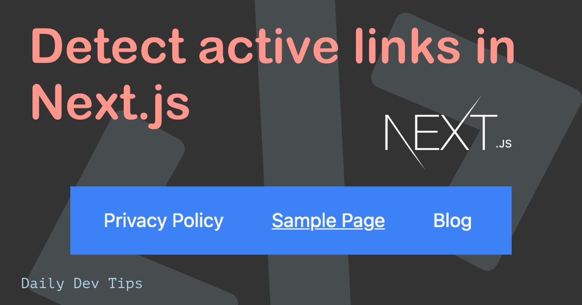 Detect active links in Next.js