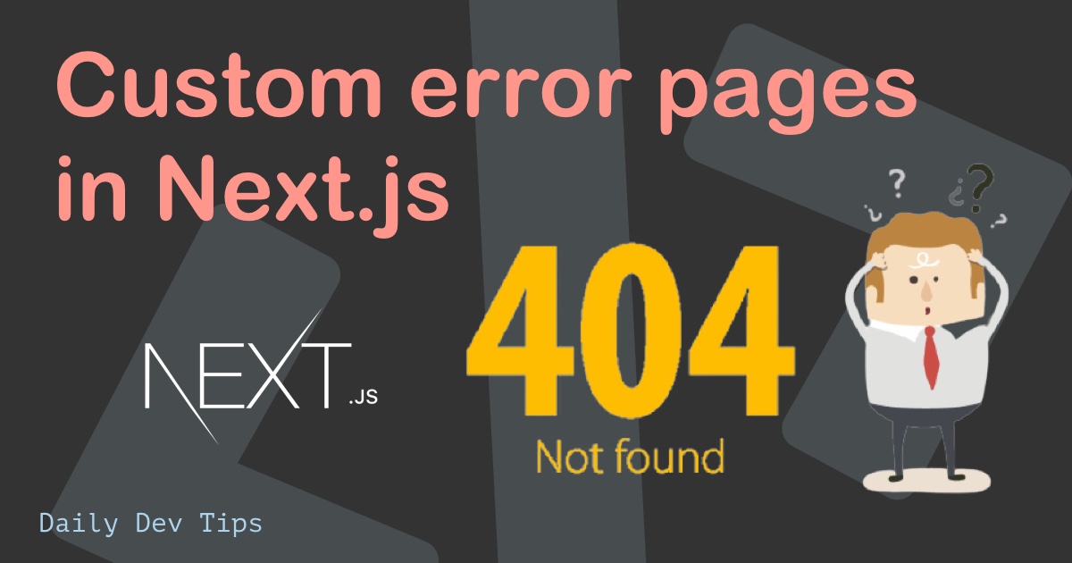 Custom error pages in Next.js