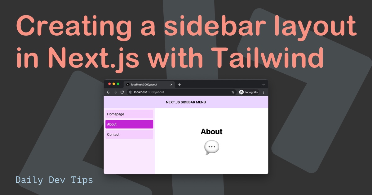 Creating a sidebar layout in Next.js with Tailwind